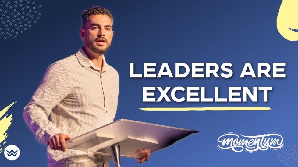 Leaders Are Excellent