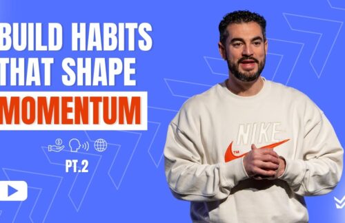 Build Habits Shape Momentum